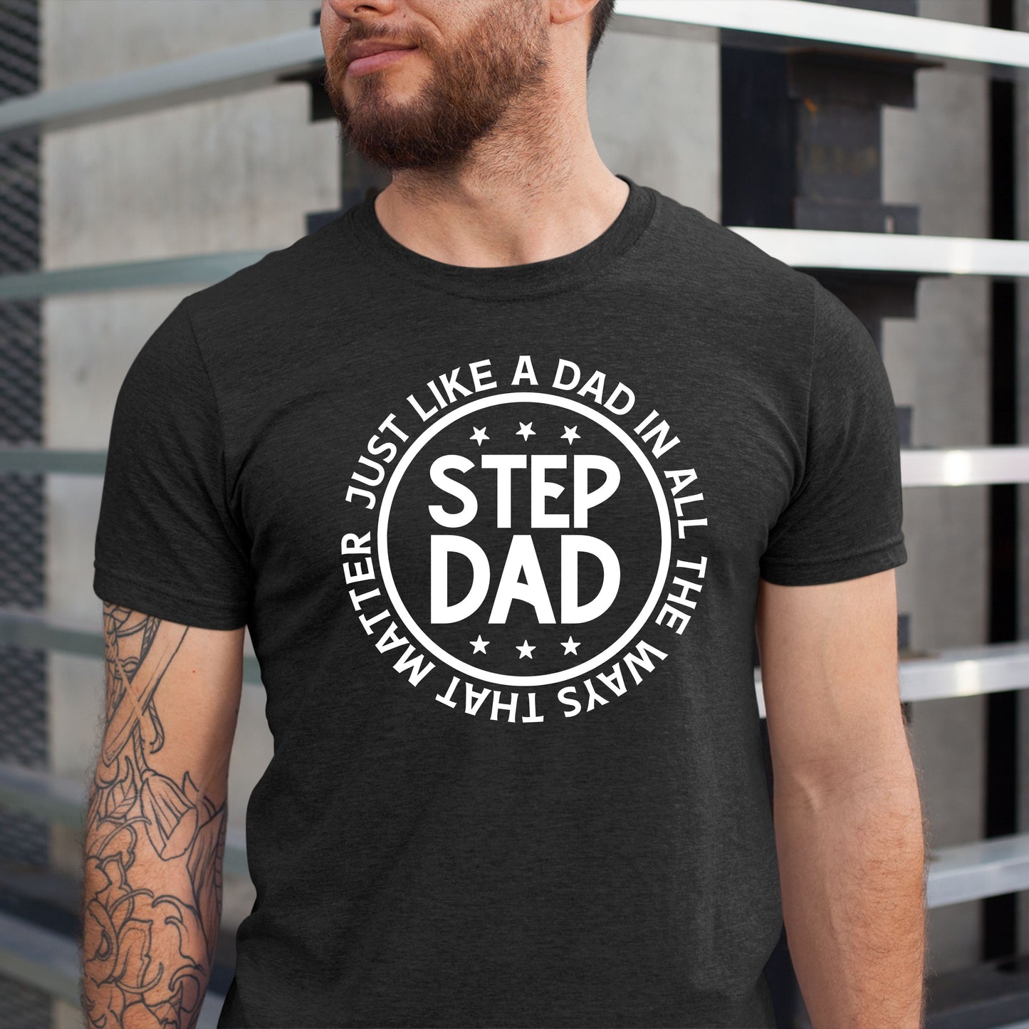 Fun caring brave strong hero StepDad T-shirt, Gift for StepDads!