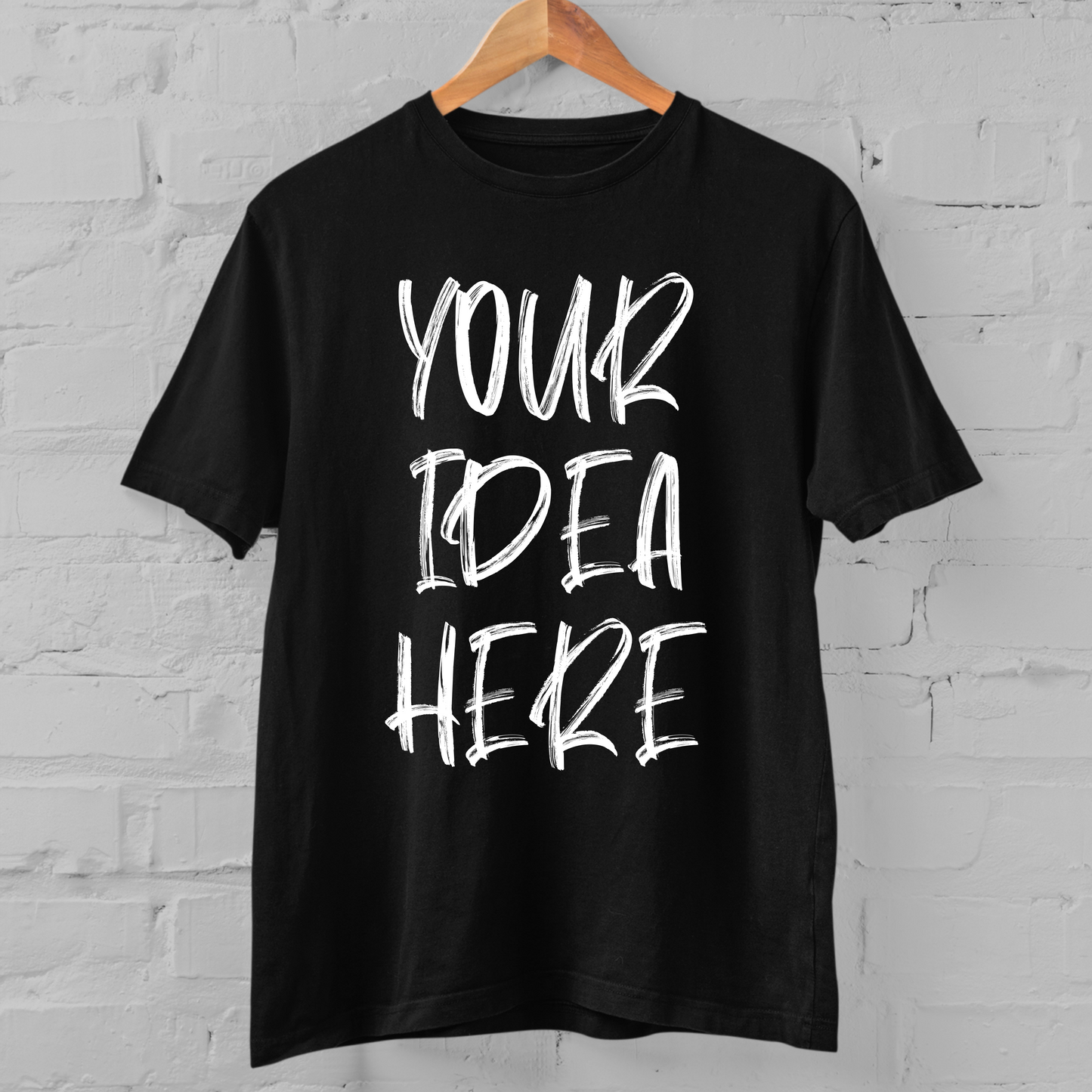 Custom your T-shirt, Put Your idea Here, Personalized Shirts for him or her.